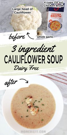 the ingredients for cauliflower soup are shown in this image and below it is an info