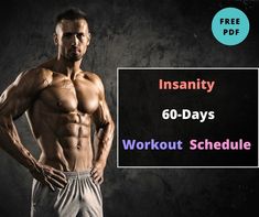 an image of a man with his hands on his hips and the words instantity 60 - days workout schedule