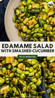 edamame salad with smashed cucumbers in 25 minutes is an easy and healthy side dish