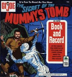 GI Joe book and 45 rpm record "The Secret of the Mummy's Tomb" circa 1973. Good memories! Vintage 1973, 45 Rpm Record, Vintage Horror, 45 Rpm, Childrens Stories, Stars And Stripes