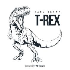 a t - rex dinosaur with the words hand drawn