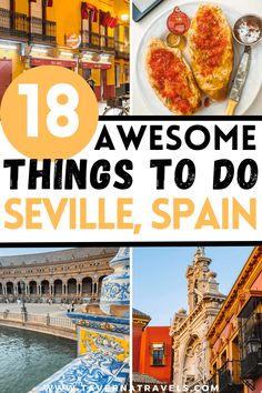 there are many things to do in seville, spain