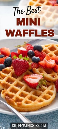 the best mini waffles with strawberries and blueberries on top are ready to be eaten