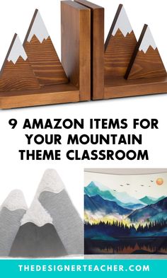 the 9 best amazon items for your mountain theme classroom is featured in this postcard