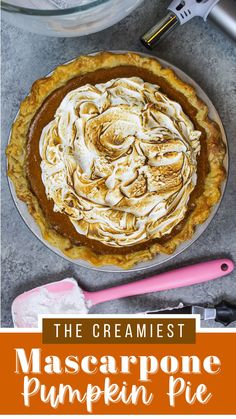 the creamiest mascarpone pumpkin pie is ready to be eaten and put in the oven