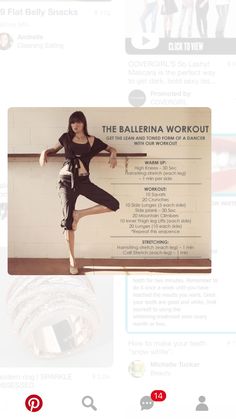 a woman standing on one leg in front of a sign that says mittoxcelli the ballerina workout get the lean and toned form of a dancer with our workout