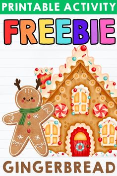 a gingerbread house with the words printable activity freebie