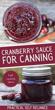 cranberry sauce for canning with text overlay that reads, cranberry sauce for canning fall canning ideas practical self reliance