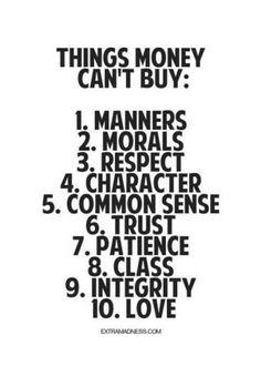 a poster with the words things money can't buy and numbers that are written in black