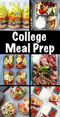 collage of different meal preps with the words college meal prep