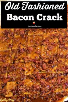 Saltine Cracker Candy, Bacon Cracker, Saltine Cracker, Cracker Candy, Bacon Appetizers, Best Appetizer Recipes, Cracker Recipes, Bacon Recipes