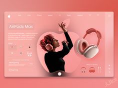 the website design for airpods max is designed to look like a woman with headphones