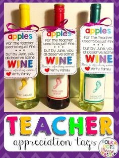 three wine bottles with labels on them that say apple's for the teacher used to just fine