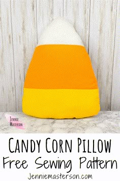 the candy corn pillow sewing pattern is easy to sew, and perfect for beginners