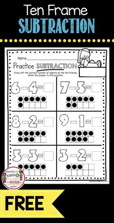 the ten frame subtraction worksheet is shown with an image of numbers on it