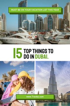 the top five things to do in dubai, including hotels and other places with text overlay