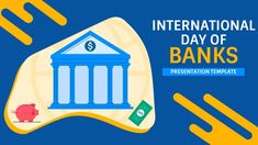 the international day of banks presentation template is shown with money and bank notes on it