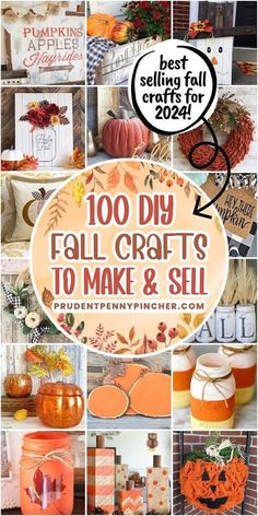 the top 100 diy fall crafts to make and sell