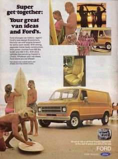 an advertisement for ford with surfers and van