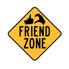 a yellow and black sign that says friend zone with two hands pointing at each other