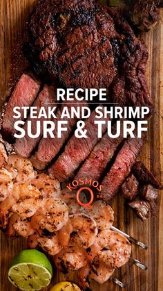 steak and shrimp on a cutting board with limes