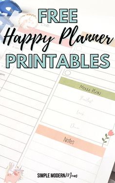 the free happy planner printables are on top of a table