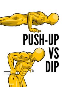 a man doing push - up and dip with the words push - up on it