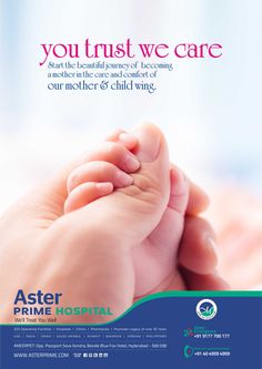 an advertisement for aster prime hospital with a baby's foot in the hand