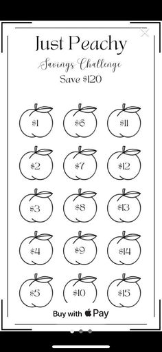 the just peachy savings challenge is shown in black and white with an apple on it