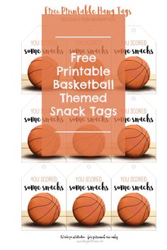 four basketballs with the words free printable basketball themed snack tags on them, and three