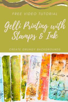 an image with the text free video course for geli painting with stamps and ink