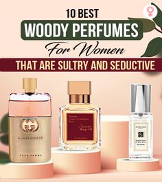 Woody Scent Perfume, Woody Fragrance For Women, Best Woody Perfumes For Women, Signature Perfume For Women, Woody Perfume For Women, Best Perfumes For Women Long Lasting, Date Night Perfume, Perfume For Women Top 10