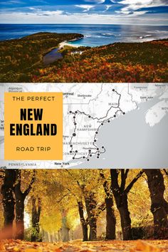 the new england road trip map with trees and water in the background, along with autumn foliage