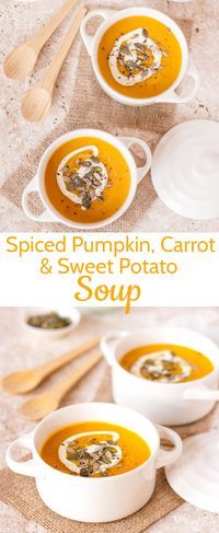 three bowls of soup and spoons on a table with the words spiced pumpkin, carrot & sweet potato soup