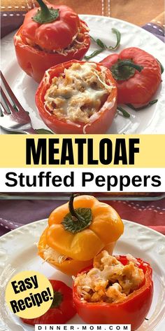 an image of stuffed peppers on a plate with text overlay that reads meatloaf stuffed peppers