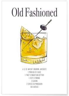 an old fashioned poster with a glass of whiskey and a spoon on the side that says,'old fashioned '