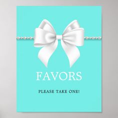 a blue card with a white bow and the words favors please take one