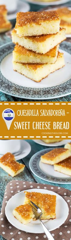 quesadilla salvadorna sweet cheese bread is stacked on plates and ready to be eaten