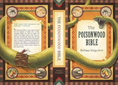 the poisonwood bible, with an image of a snake on it's cover