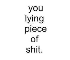 😵 Lying Friends, Word Up, Lie To Me, All Quotes, You Lied, True Quotes, Quotes Deep