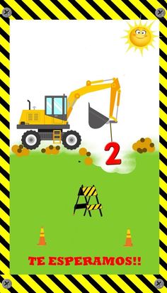 a yellow and black poster with an excavator in the back ground next to some orange cones