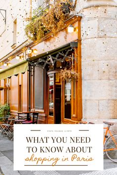 an outdoor cafe with the words what you need to know about shopping in paris on it