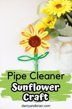 a pipe cleaner sunflower craft with flowers in the background