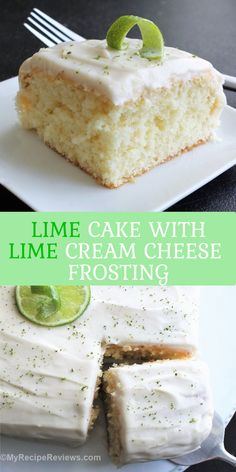 Lime cake with tangy lime cream cheese frosting.  Sprinkled with lime zest with a lime twist on top. Key Lime Cake With Key Lime Cream Cheese Frosting, Key Lime Butter Cake, Gluten Free Lime Cake, Key Lime Cake With Cream Cheese Frosting, Recipes Using Fresh Limes, Lime Cake Recipe Easy, Key Lime Cake Recipe From Scratch, Key Lime Cream Cheese Frosting