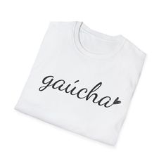 Gaúcha T-Shirt made with cotton and so much LOVE. Cotton Slogan T-shirt As Gift, White Letter Print T-shirt As A Gift, White Letter Print T-shirt As Gift, Graphic Tee With Slogan As A Gift, Graphic Tee With Slogan As Gift, Cotton T-shirt With Screen Print As Gift, Casual T-shirt With Name Print In White, Cotton T-shirt With Screen Print For Gift, Casual T-shirt With Name Print, White