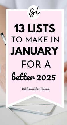 13 lists to make in january for better 2025 . Organized Lifestyle, 100 Things To Do, Personal Growth Plan, Parenting Inspiration, New Year Goals, Manifestation Journal, Life Improvement, Lists To Make