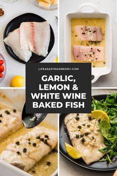 garlic, lemon & white wine baked fish with herbs and lemons on the side