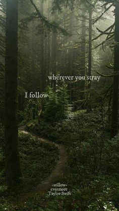 a path in the middle of a forest with a quote on it that says, need someone