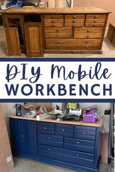 a blue dresser with the words diy mobile workbench in front of it