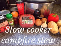 the ingredients for slow cooker campfire stew are displayed